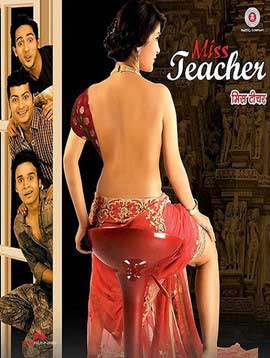 Poster of Miss Teacher 2015 720p Hindi HDRip Full Movie Download