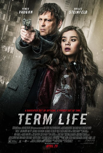Poster of Term Life 2016 720p HDRip Full Movie Download