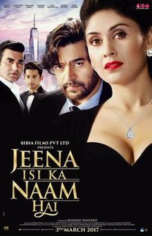 Poster of Jeena Isi Ka Naam Hai 2017-Full-Hindi-Movie-720p-HDTVRip x264 Download